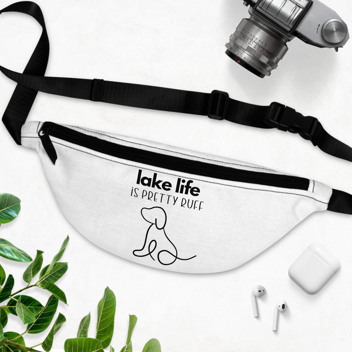 Lake Life is Pretty Ruff Fanny Pack, featuring an adorable pup line drawing and black lettering above it