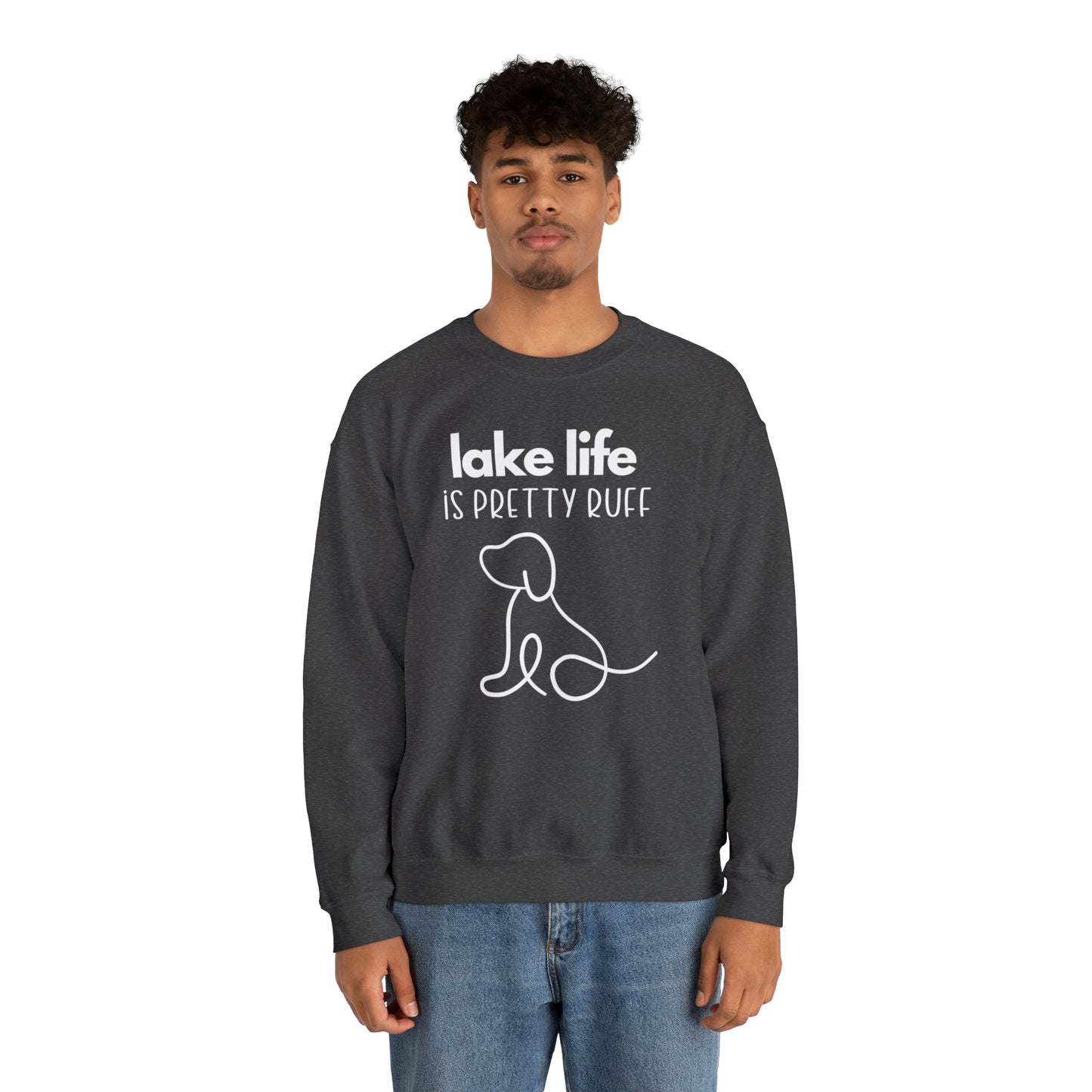 Lake Sweatshirt, Crewneck Sweatshirt, Lake life is Pretty Ruff, lake dog sweatshirt