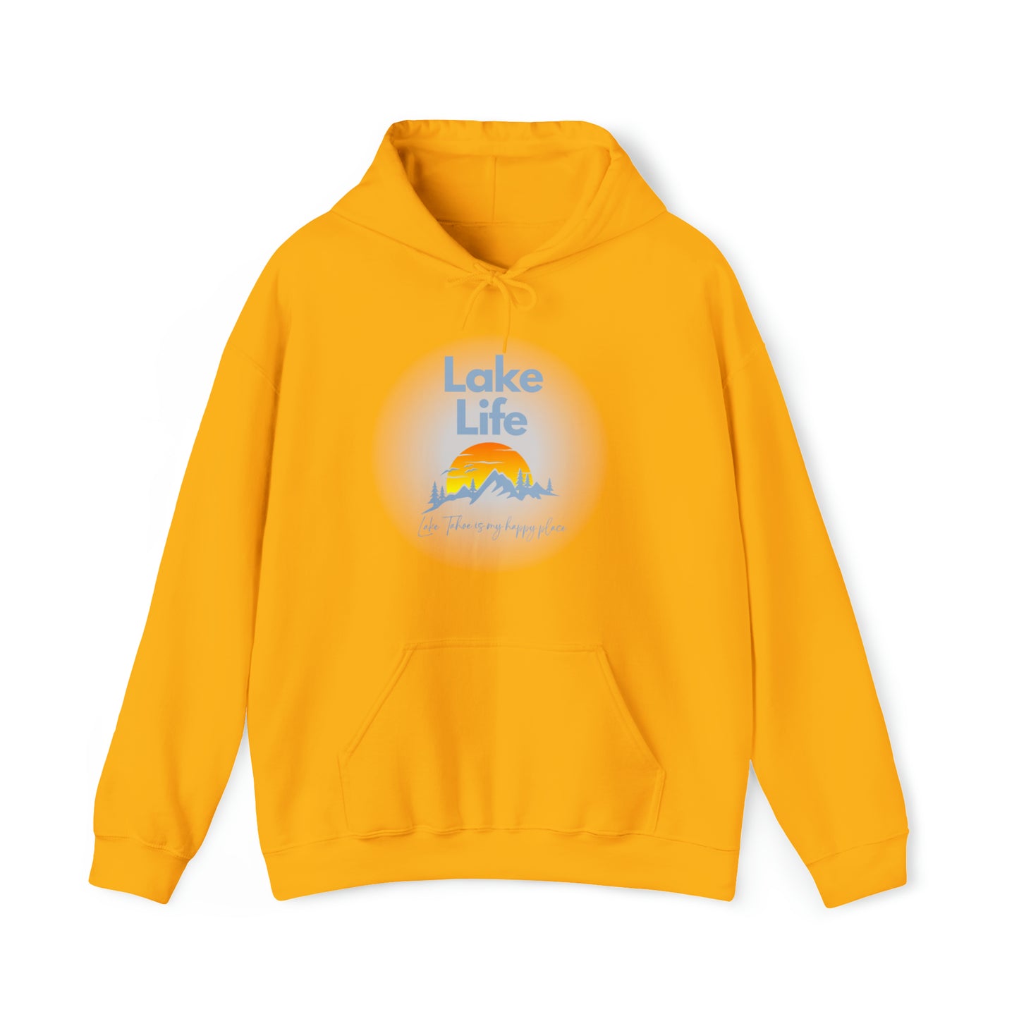 Lake Tahoe is My Happy Place in Mountain Sunset Blues Hoodie