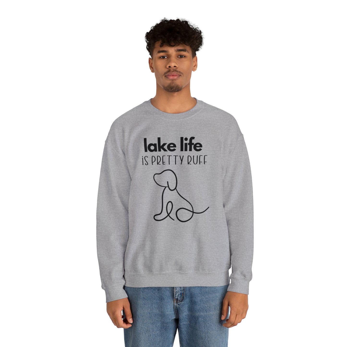 Lake Sweatshirt, Crewneck Sweatshirt, Lake life is Pretty Ruff, lake dog sweatshirt