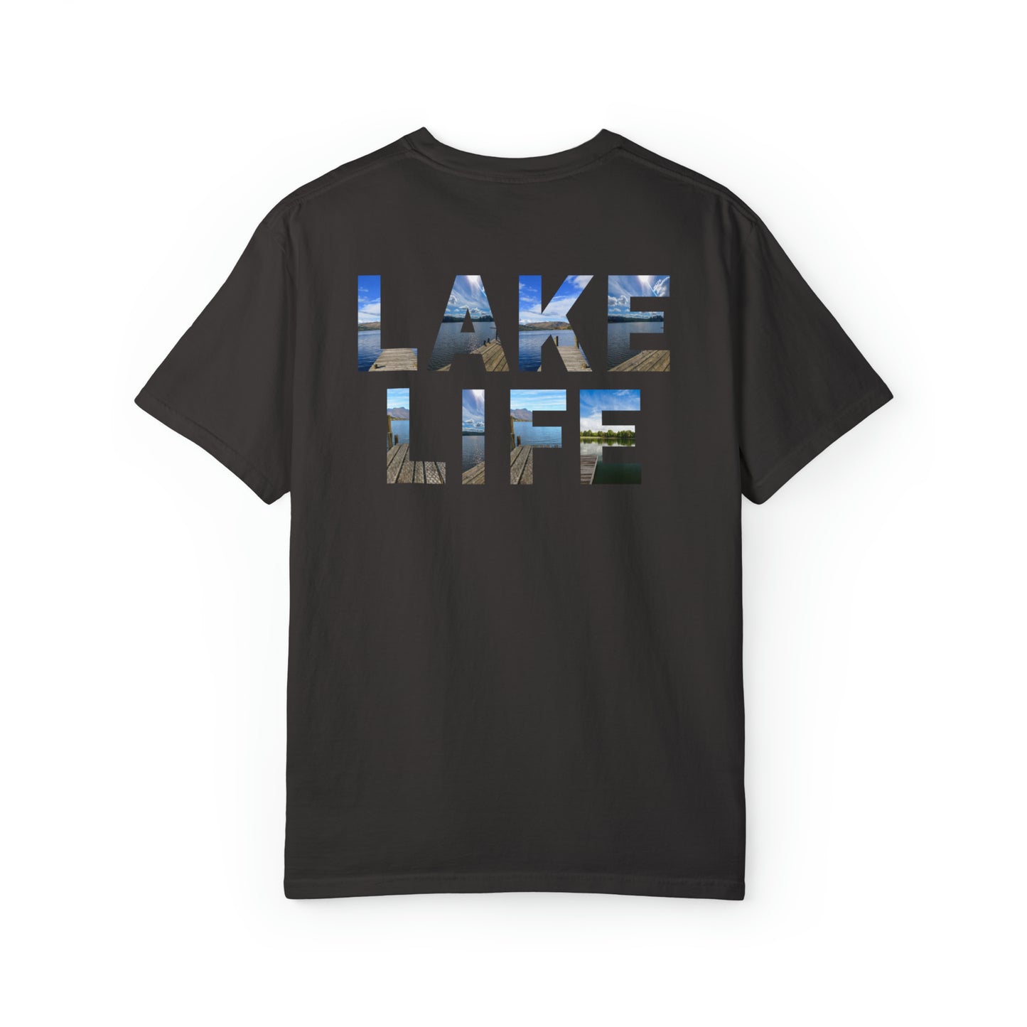 Life is Better at the Lake Unisex Garment-Dyed T-shirt