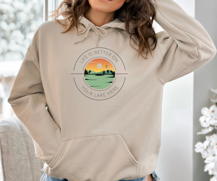 Customizable Life is Better on Your Lake Unisex Hoodie, personalized with the name of your lake