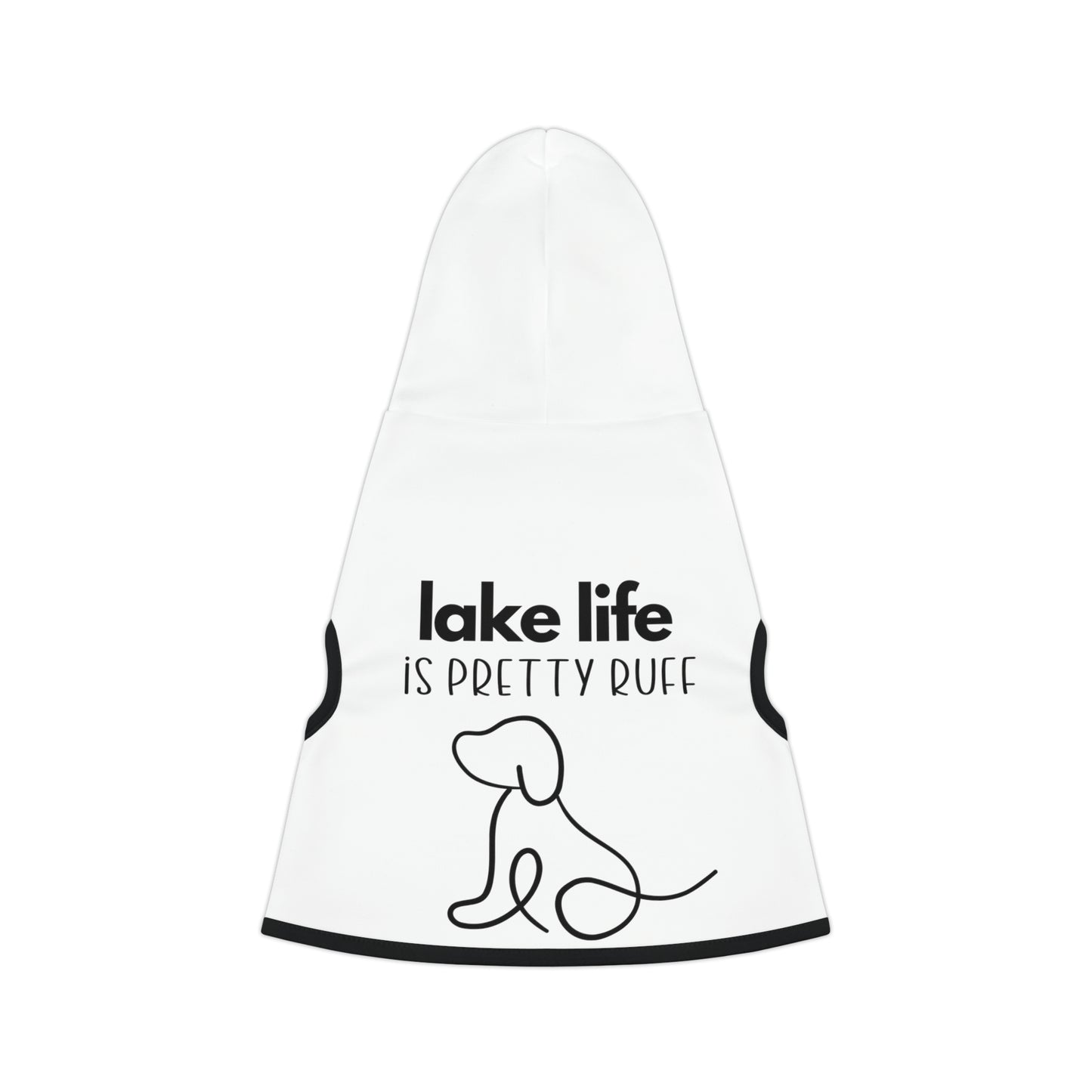 Lake Life is Ruff Pet Hoodie, the most adorable sweatshirt for a cat or dog, multiple size options