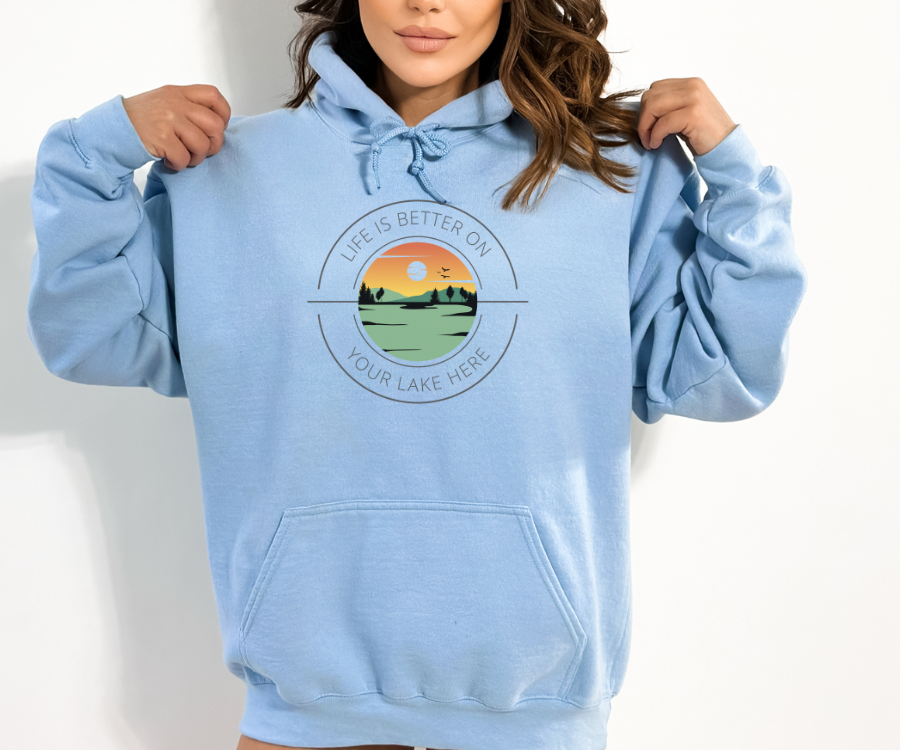 Customizable Life is Better on Your Lake Unisex Hoodie, personalized with the name of your lake