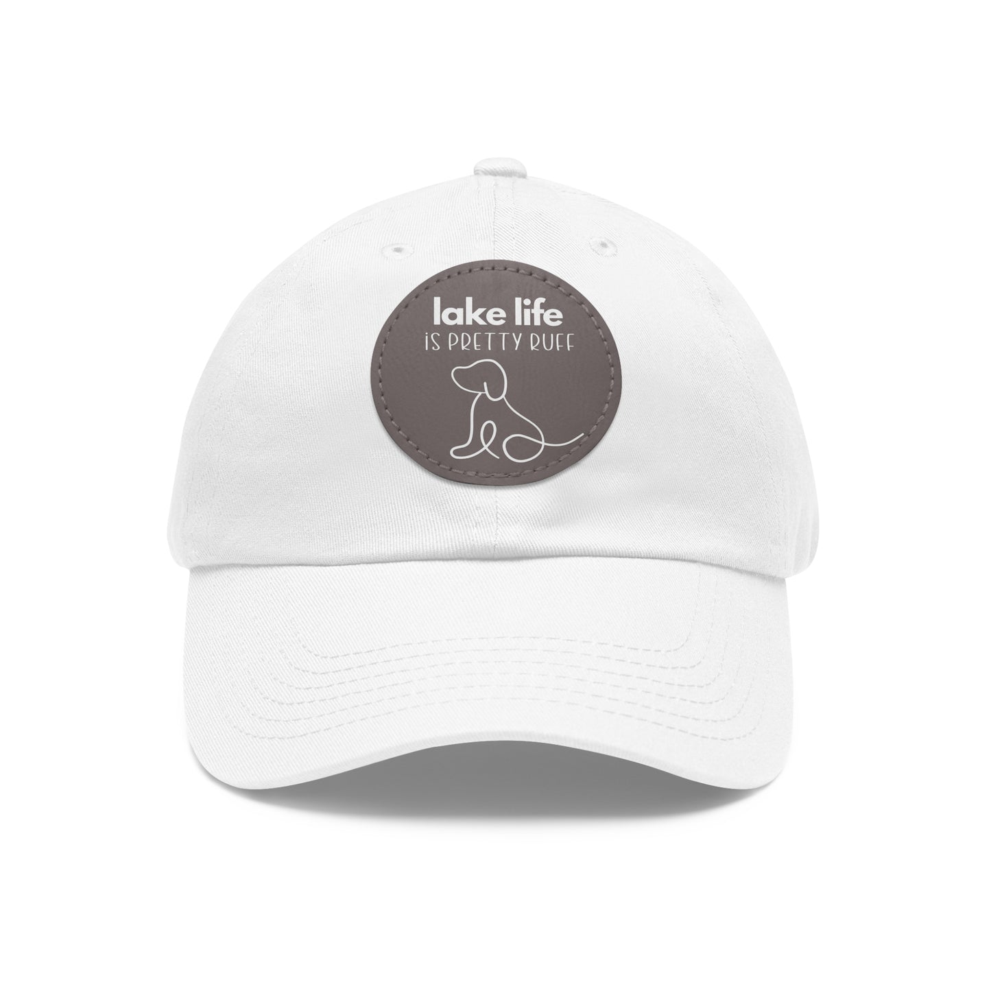 Lake Life is Pretty Ruff Dad Hat with Leather Patch, featuring an adorable pup line drawing and lettering above the design in white, available in 9 colors