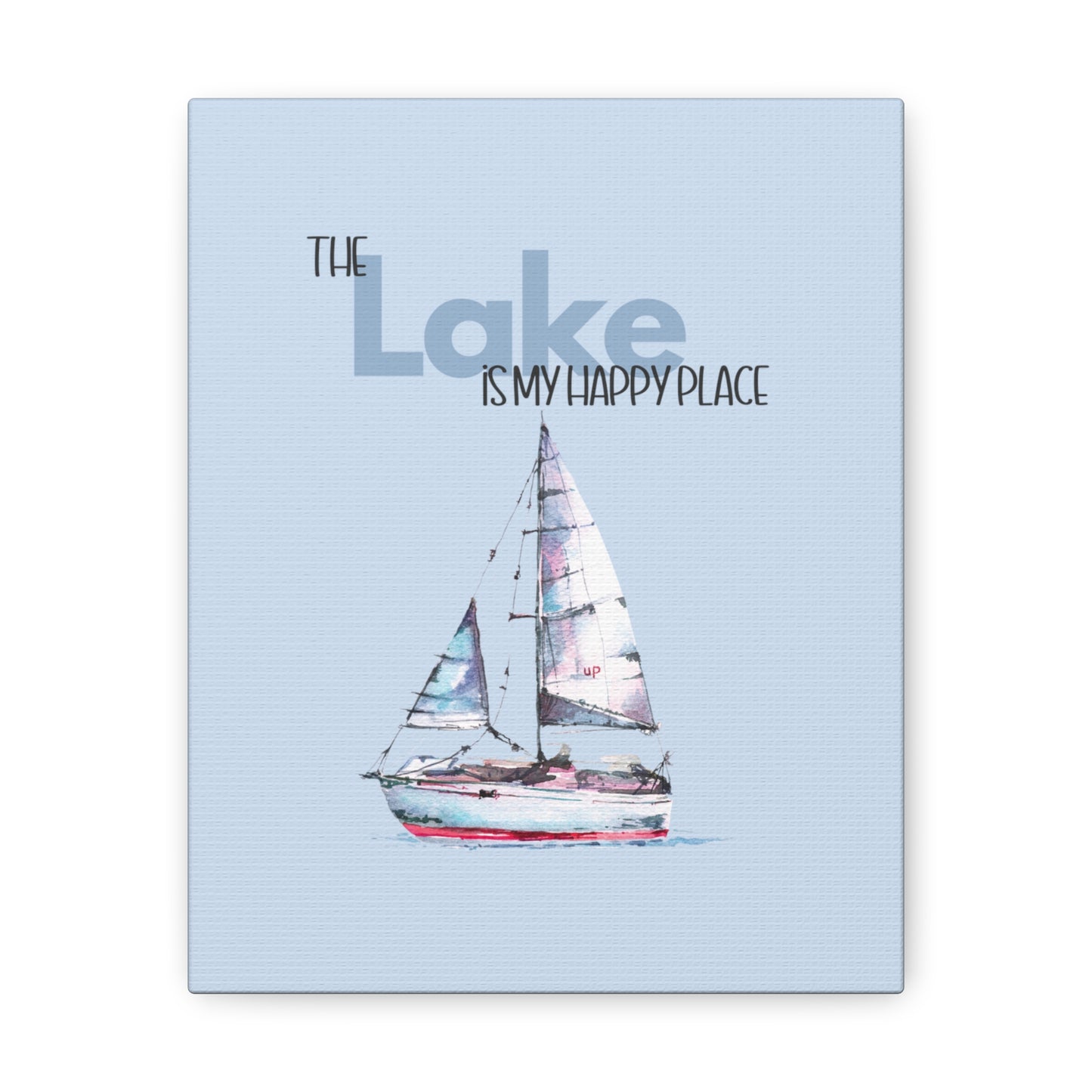 The Lake is my Happy Place Canvas in light blue & pink