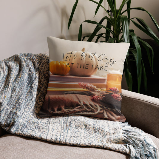 Let's Get Cozy at the Lake Premium Pillow with an autumn design