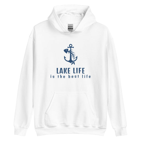 Unisex Hoodie - Lake Life is the Best Life Anchor