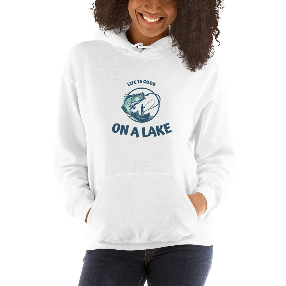 Unisex Hoodie - Life is Good on a Lake fisherman