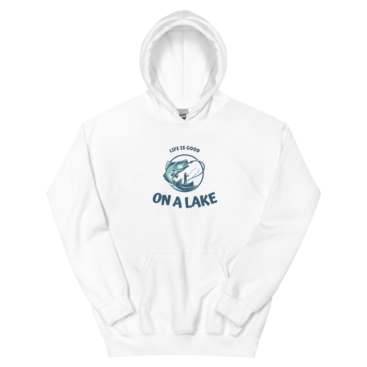 Unisex Hoodie - Life is Good on a Lake fisherman