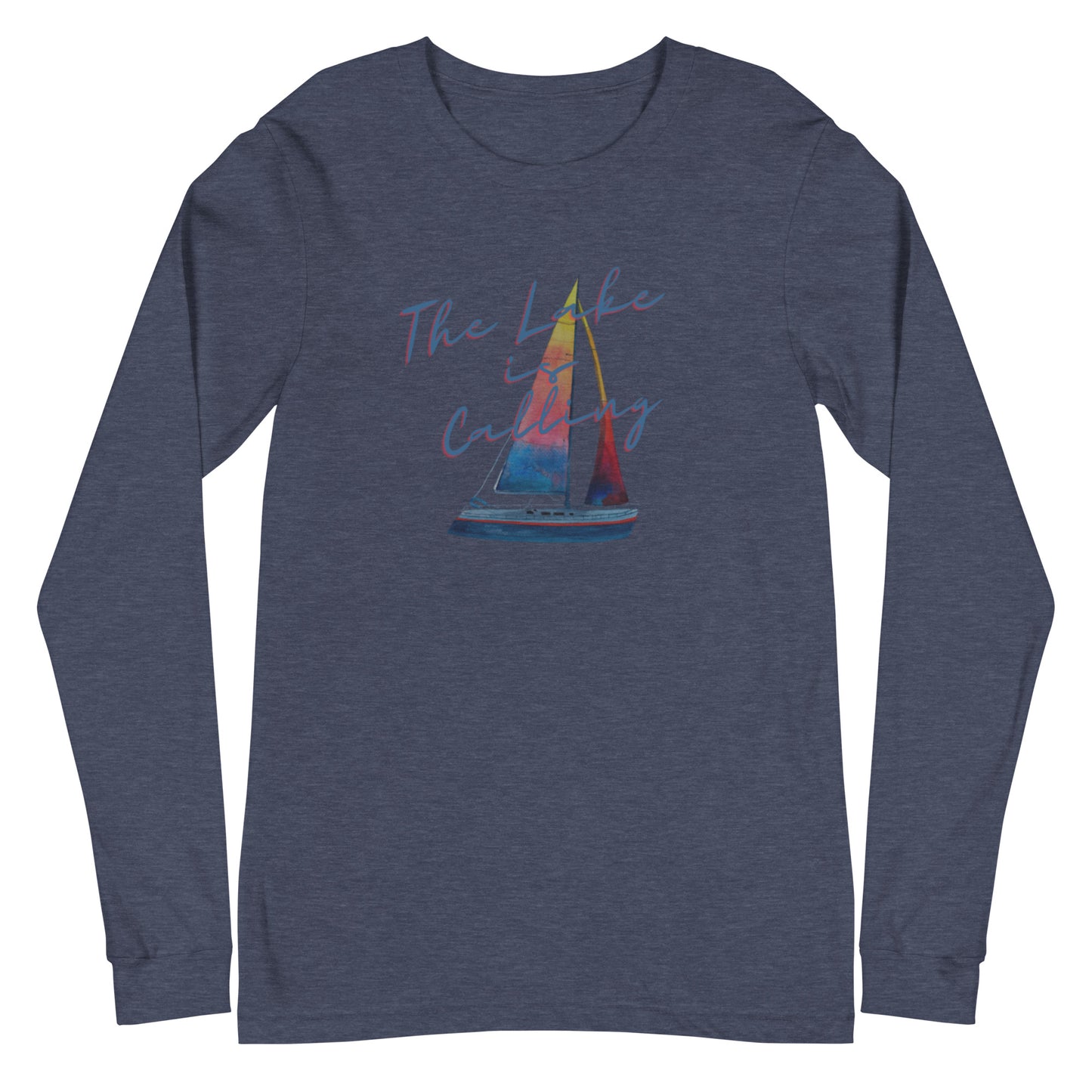 Unisex Long Sleeve Tee - The Lake is Calling Sailboat 2