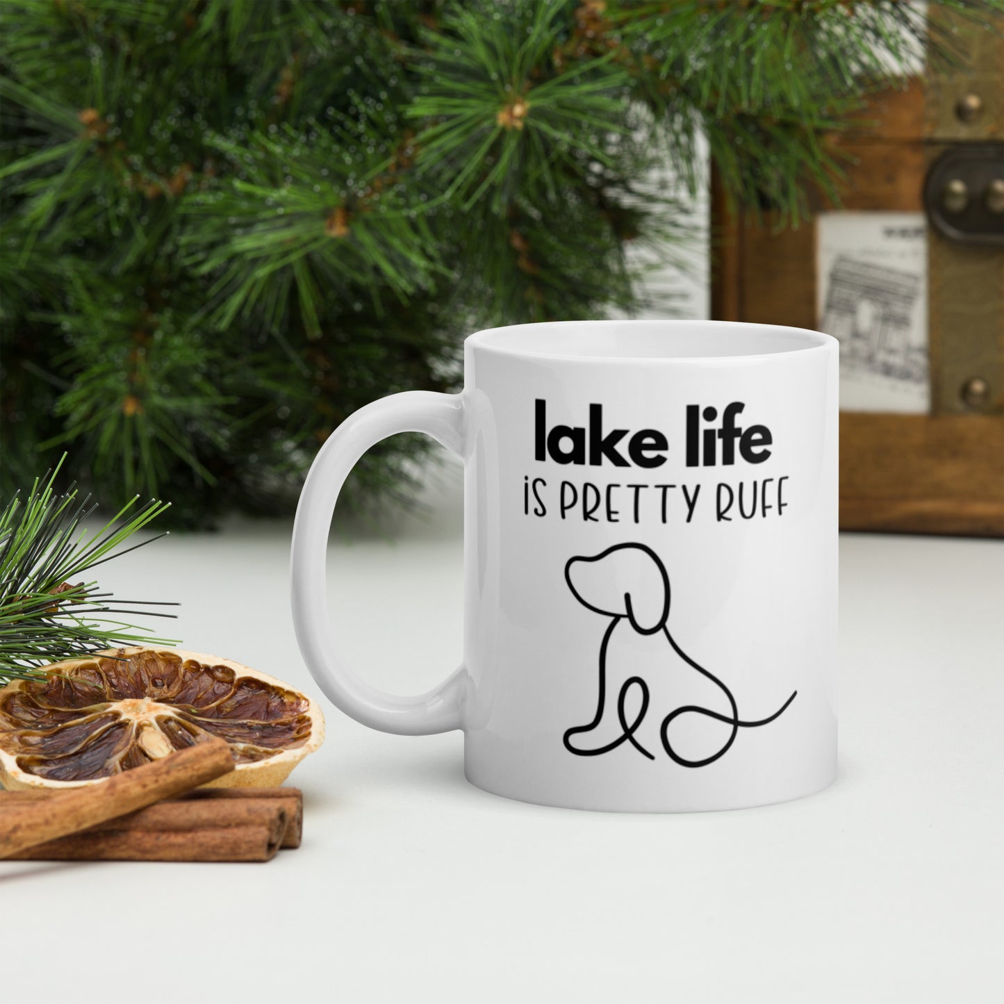 Lake Life is Pretty Ruff white glossy mug, if you love dogs and lakes then this mug is for you.  Featuring an adorable line drawing of a dog in black with a white background.