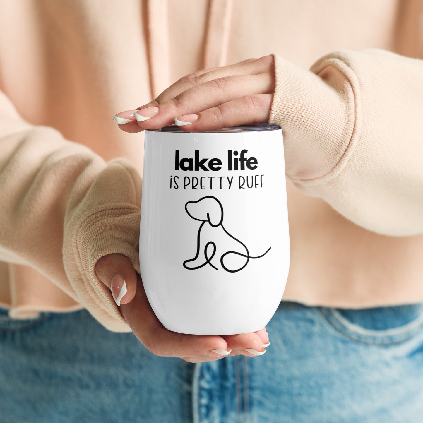 Lake Life is Pretty Ruff wine tumbler, if you love dogs and lakes then this wine tumbler is for you.  Featuring an adorable dog line drawing in black with a white background.