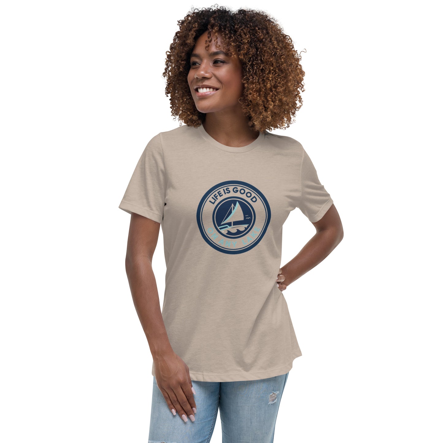 Women's Relaxed T-Shirt - Life is Good on any Lake Sailboat